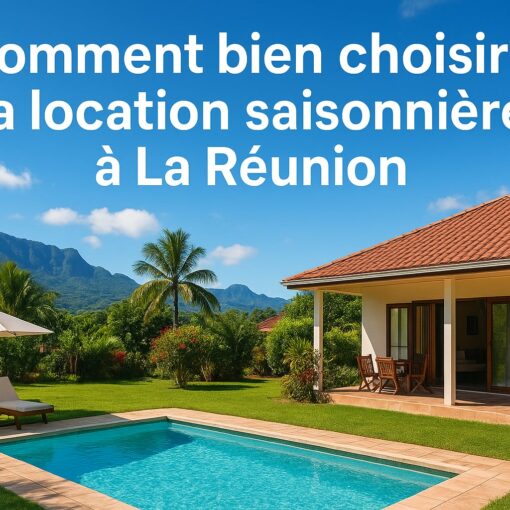 location saisonnière à La Réunion